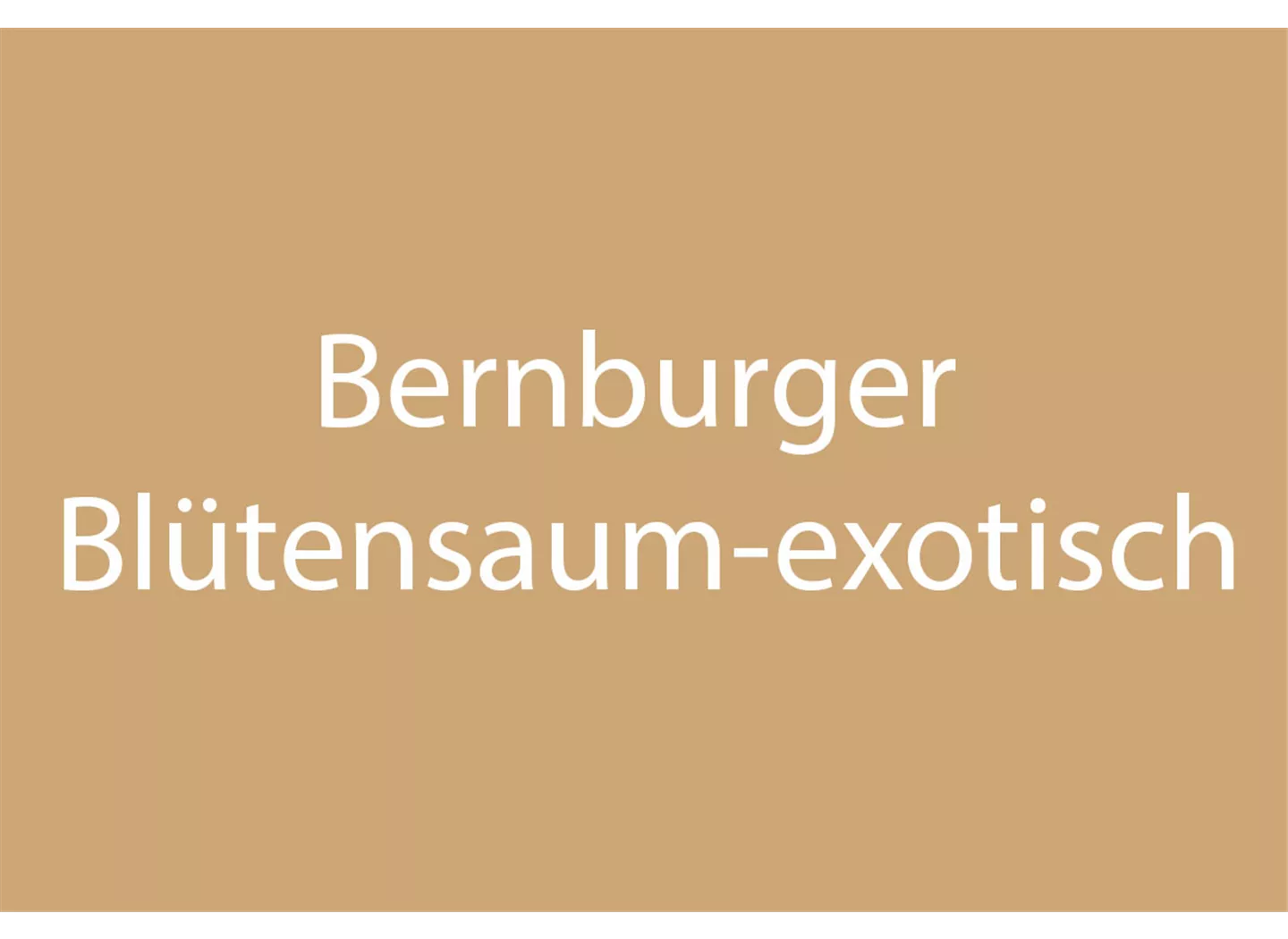 Bernburger Blütensaum (exotisch) Bernburger Blütensaum (exotisch)